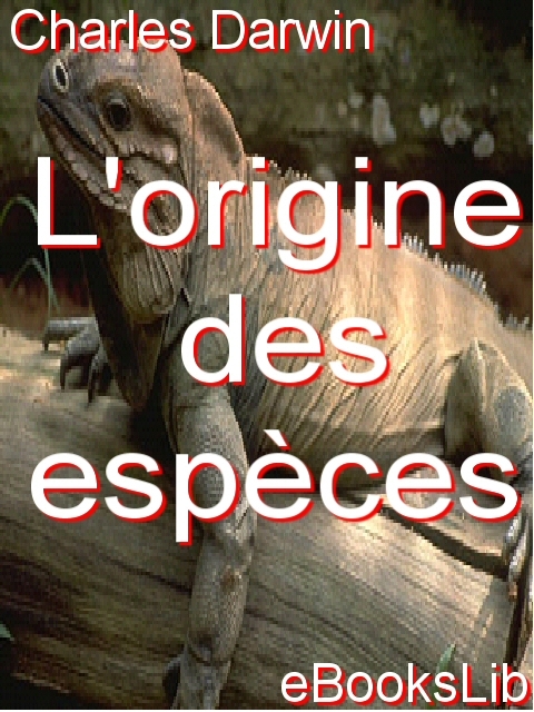 Title details for L'origine des espèces by Charles Darwin - Available